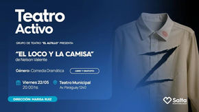 El Teatro Municipal abre el telón a la obra “El Loco y la Camisa”