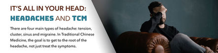 Headaches & Traditional Chinese Medicine