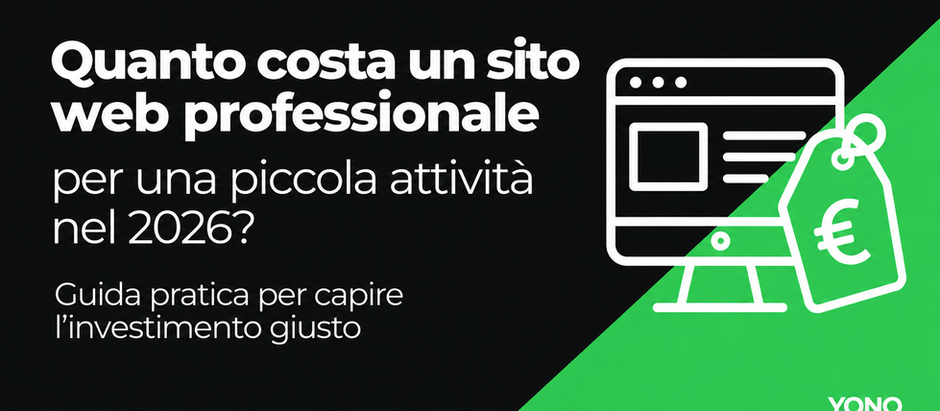 Copertina articolo YONO Studio: quanto costa un sito web professionale per una piccola attività nel 2026