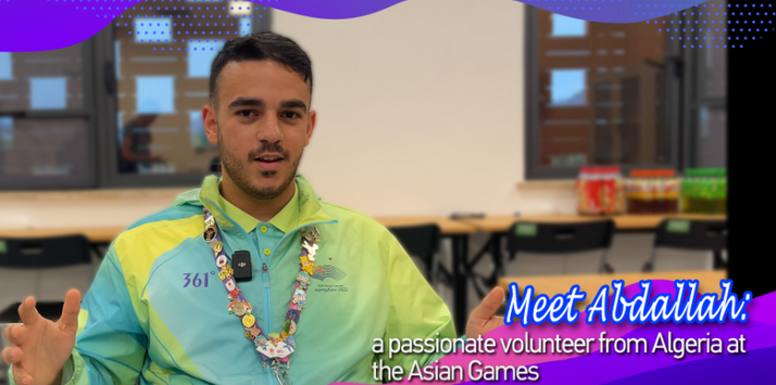 Meet Abdallah: a passionate volunteer from Algeria at the Asian Games
