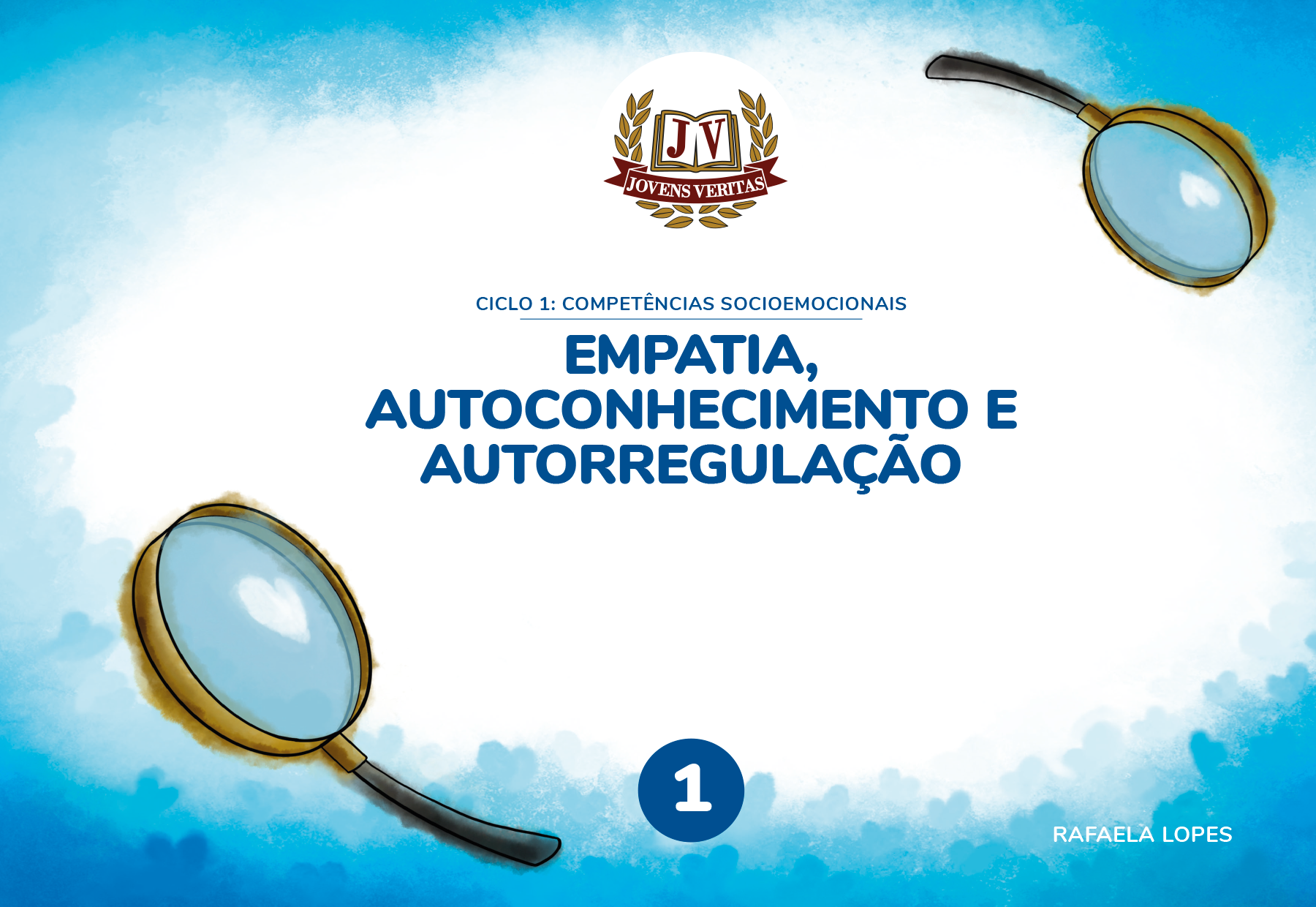 Livro 1: Empatia, Autoconhecimento e Autorregulação (1º ano)