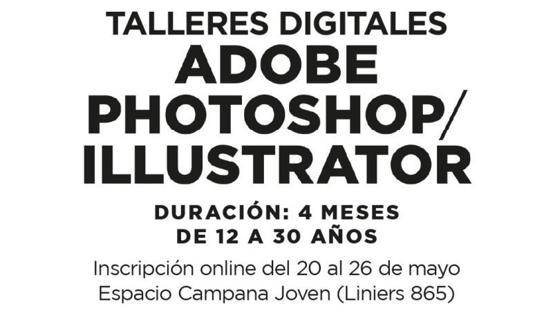 Campana Joven lanza nuevos talleres digitales: Photoshop e Illustrator