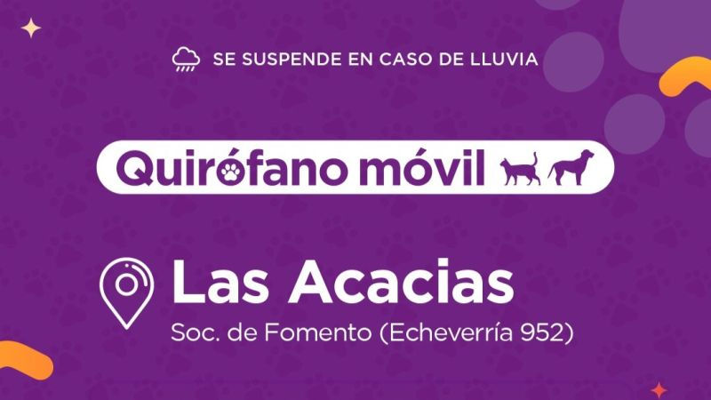 El quirófano móvil del Municipio estará en el barrio Las Acacias