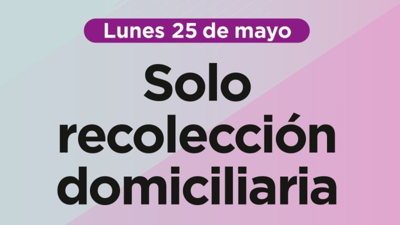 El lunes feriado habrá recolección domiciliaria de residuos