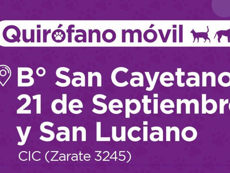 El quirófano móvil castrará mascotas en San Cayetano, San Luciano y 21 de Septiembre