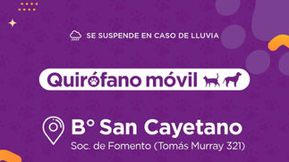 El quirófano móvil del Municipio estará en el barrio San Cayetano