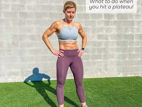 What to do when you hit a fitness plateau!