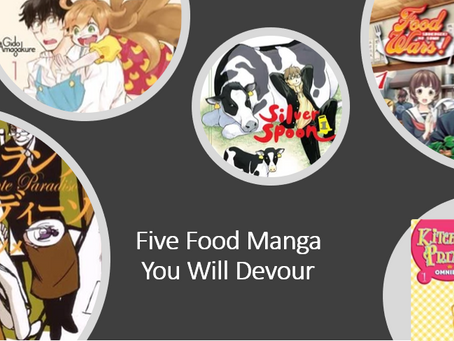 5 Delicious Food Manga to Read