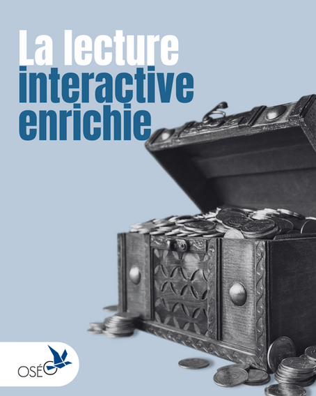 La lecture interactive enrichie