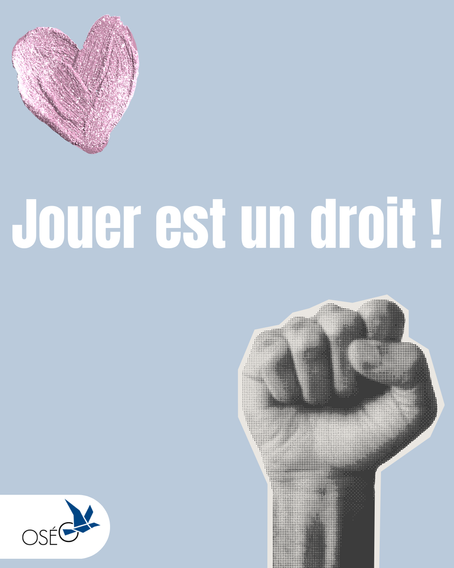 Jouer est un droit !