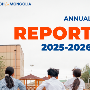 Teach for Mongolia 2025-2026 Annual Report