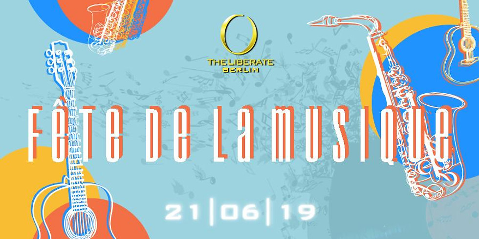 Fête de la Musique @TheLiberate Berlin