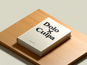 O Que é Dolo e Culpa?