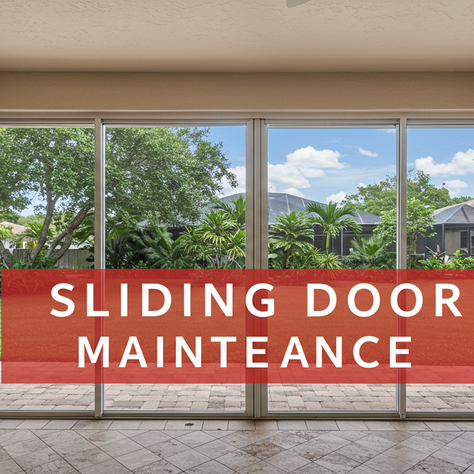 3 Signs Your Sliding Glass Door Needs Maintenance in Leesburg, FL.
