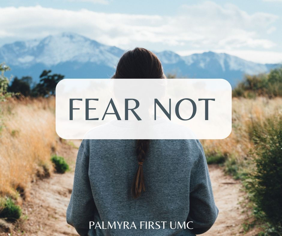 October 19th: Fear Not