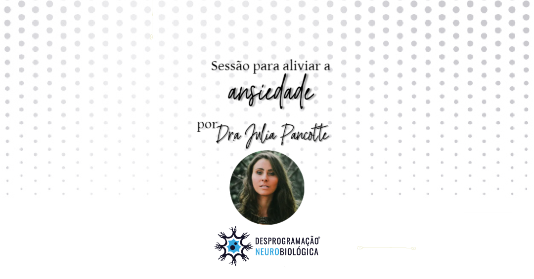 Desprograme a ansiedade