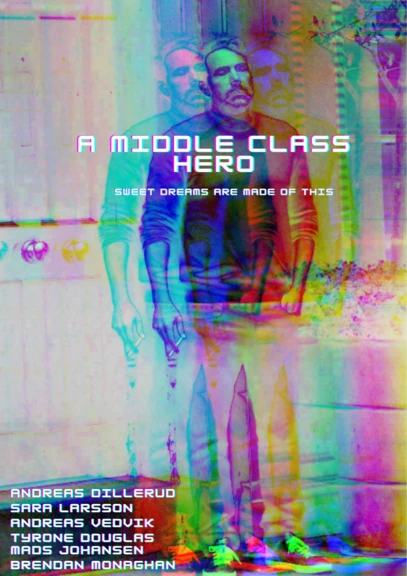 A Middle Class Hero