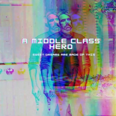 A Middle Class Hero