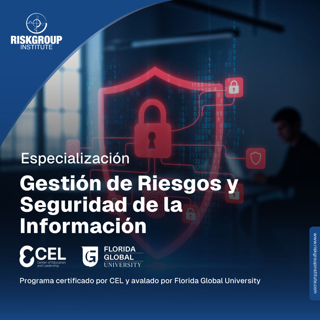 Especialización Gestión de Riesgos y Seguridad de la Información