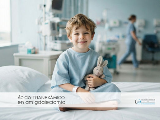 Ácido TRANEXÁMICO en el sangrado postamigdalectomía