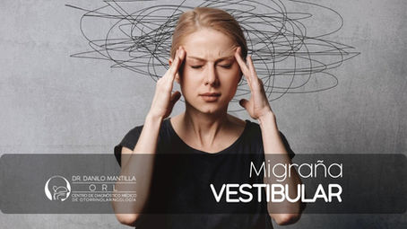 Migraña vestibular | Diagnóstico y tratamiento