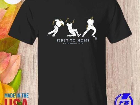 Hhshirtclothingllc - First to home by lorenzo cain shirt