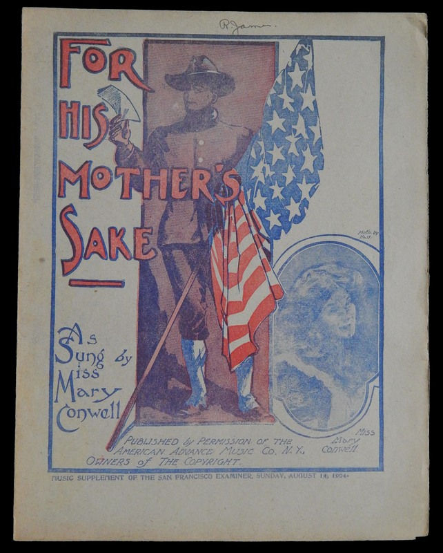 1904 Patriotic Sheet music US Military Miss Mary Conwell "For his mothers sake" san francisco california
