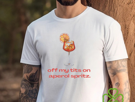 Off My Tits On Aperol Spritz Shirt