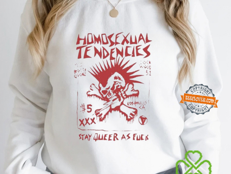 Homosexual Tendencies Stay Queer As Fuck Shirt