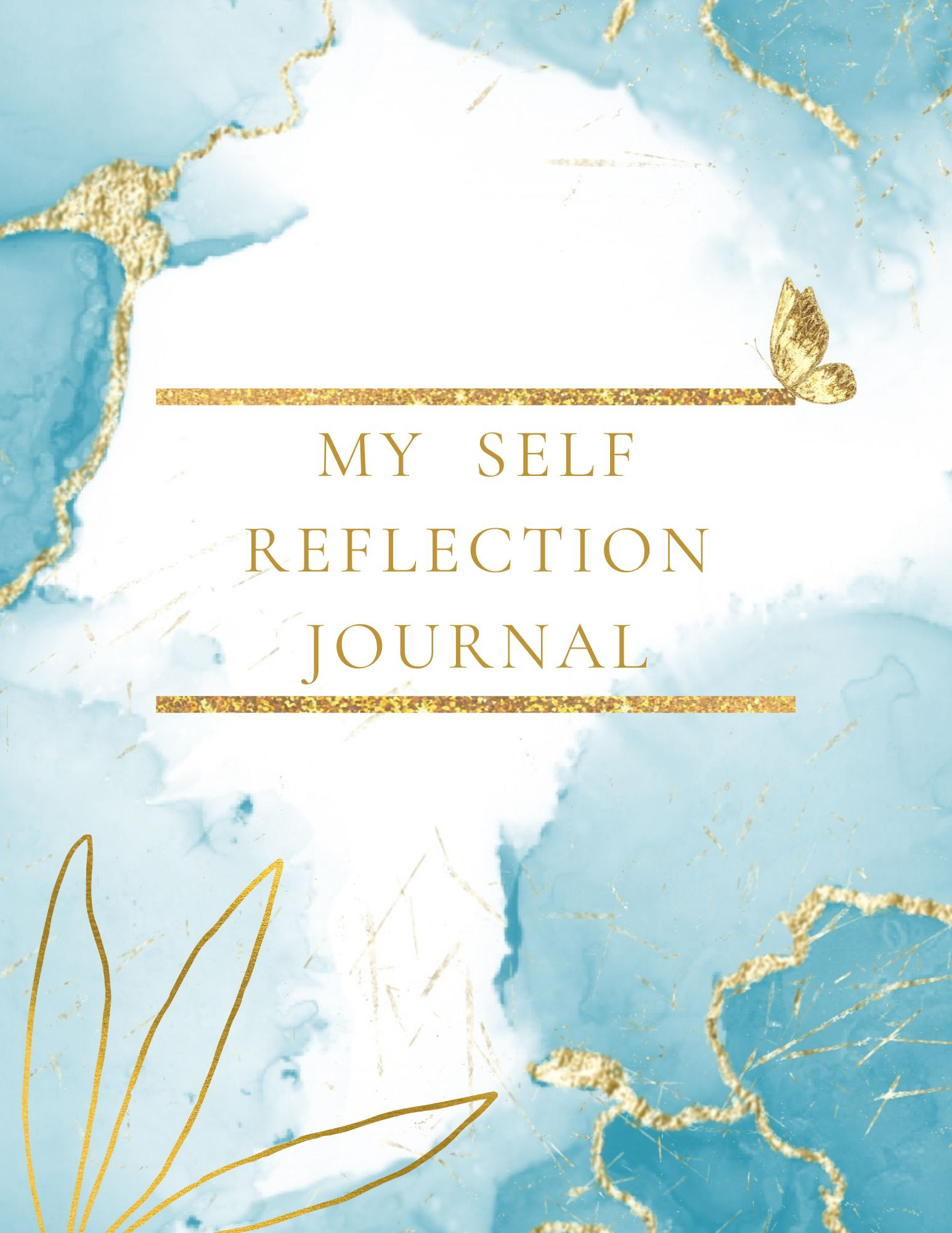 Self Reflection Journal