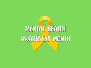 More Than Just Awareness: Mental Health Awareness Month