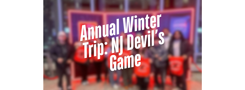 The Annual Winter Trip: New Jersey Devils Hockey Game Edition