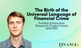 The Birth of the Universal Language of Financial Crime