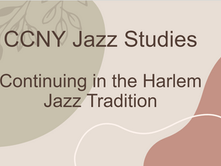 Continuing in the Harlem Jazz Tradition