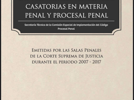 ANALISIS Y COMENTARIOS DE LAS PRINCIPALES SENTENCIAS CASATORIAS EN MATERIA PENAL | DESCARGA EN PDF