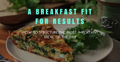 A Breakfast Fit for Fat Loss