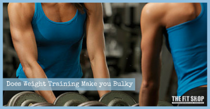 Does Weight Training Make you Bulky?