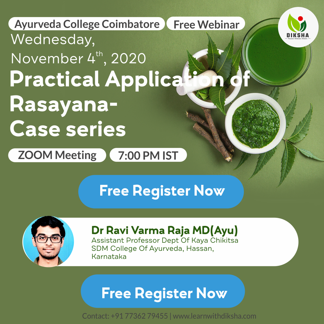 Practical Application of Rasayana Case series Dr Ravi Varma Raja MD
