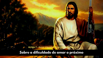 A dificuldade de amar o próximo: a lógica capitalista do "levar vantagem em tudo" constrastandando 