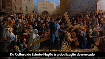 Da cultura do Estado Nação à cultura da globalização de mercado: a ascensão do consumismo religião 