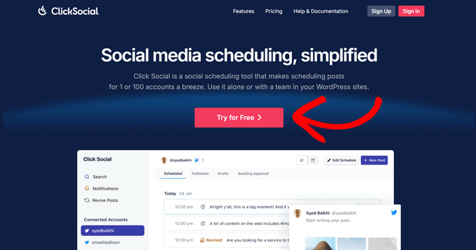 ClickSocial website homepage features "Social media scheduling, simplified" text, and a pink "Try for Free" button with a red arrow pointing to it.