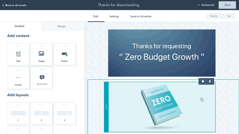 Email design tool interface showing options to add content. Highlighted text: Thanks for requesting "Zero Budget Growth". Image of a book cover.