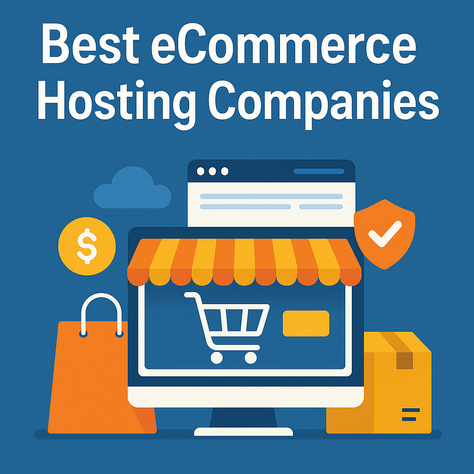 Best eCommerce Hosting Companies