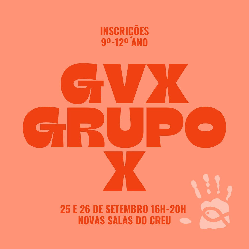 Inscrições GVX e Grupo X