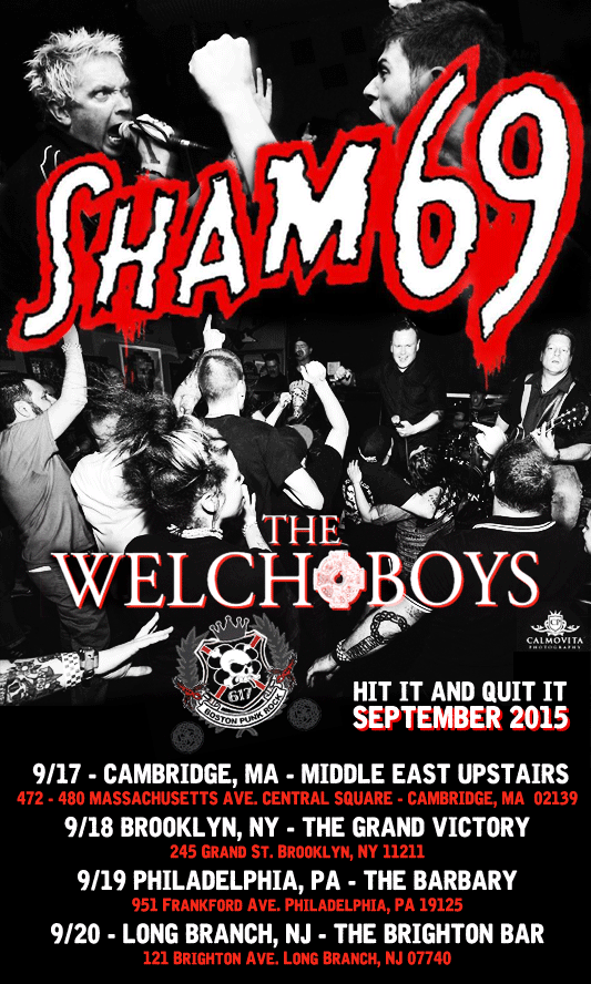 Sham 69 / The Welch Boys Tour 2015