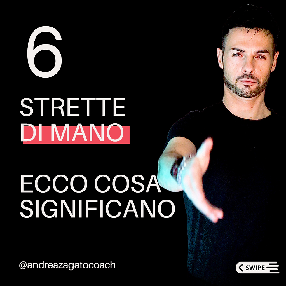 La stretta di mano è il tuo biglietto da visita, sii consapevole dei suoi effetti.