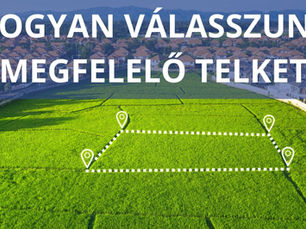 Hogyan válasszunk megfelelő telket a házépítéshez?