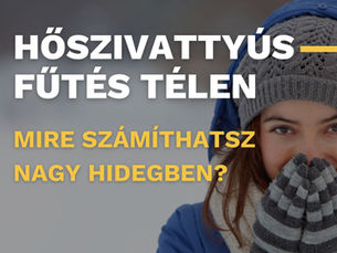 Hőszivattyús fűtés télen – Mire számíthatsz nagy hidegben?