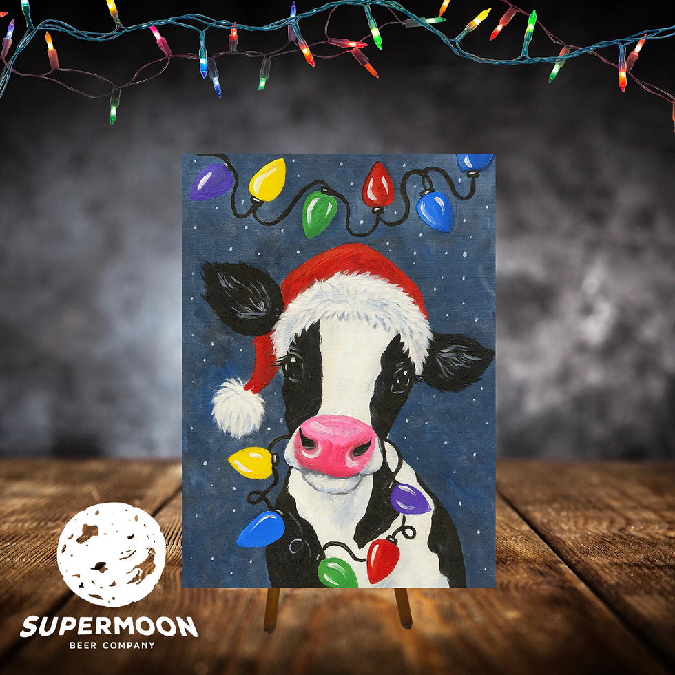 Christmas Cow Paint & Sip at Supermoon Beer Company