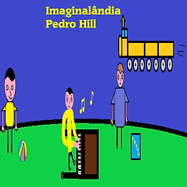 Pedro_Hill_Imaginalândia__.png